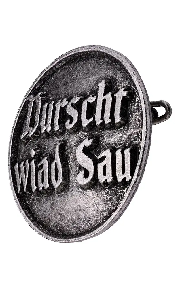 Ansteck-Pin Tradition - Durscht wiad Sau