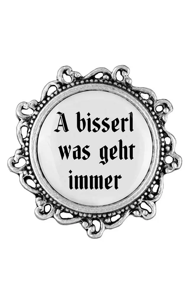 Ansteck-Pin Klassik VZ - A bisserl was geht immer
